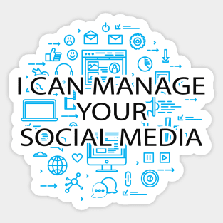 Social Media Manager - I can manager your social media Sticker